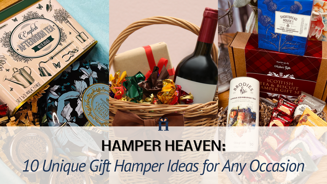 10 Unique Gift Hamper Ideas for Any Occasion